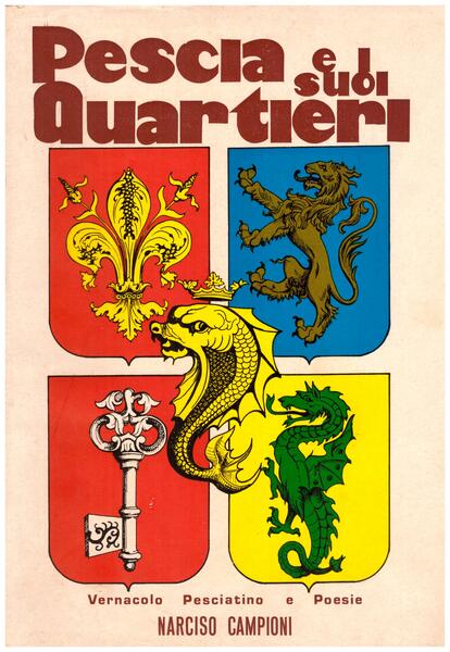 Pescia e i suoi Quartieri