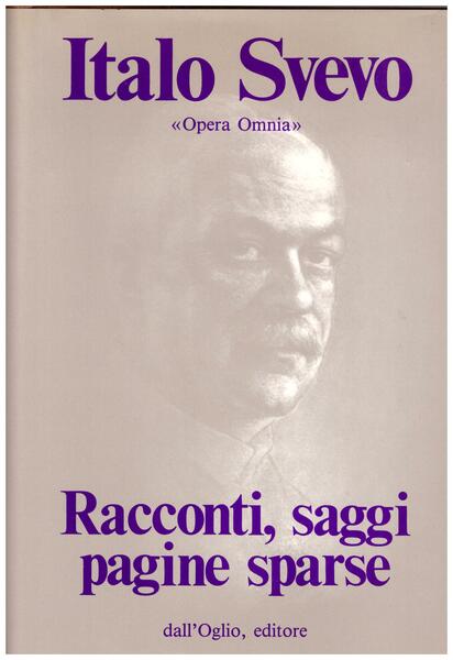 Racconti. Saggi. Pagine sparse