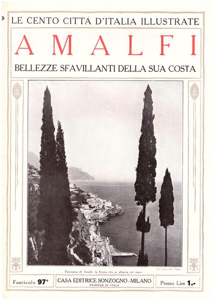 Amalfi, bellezze sfavillanti della sua costa. Le Cento Città d'Italia …