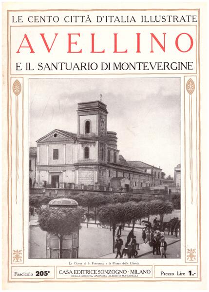 Avellino e il Santuario di Montevergine. Le Cento Città d'Italia …