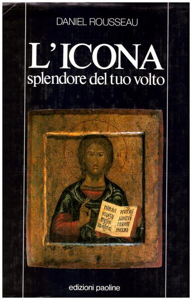 L'icona splendore del tuo volto