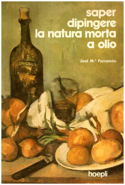 Saper dipingere la natura morta a olio