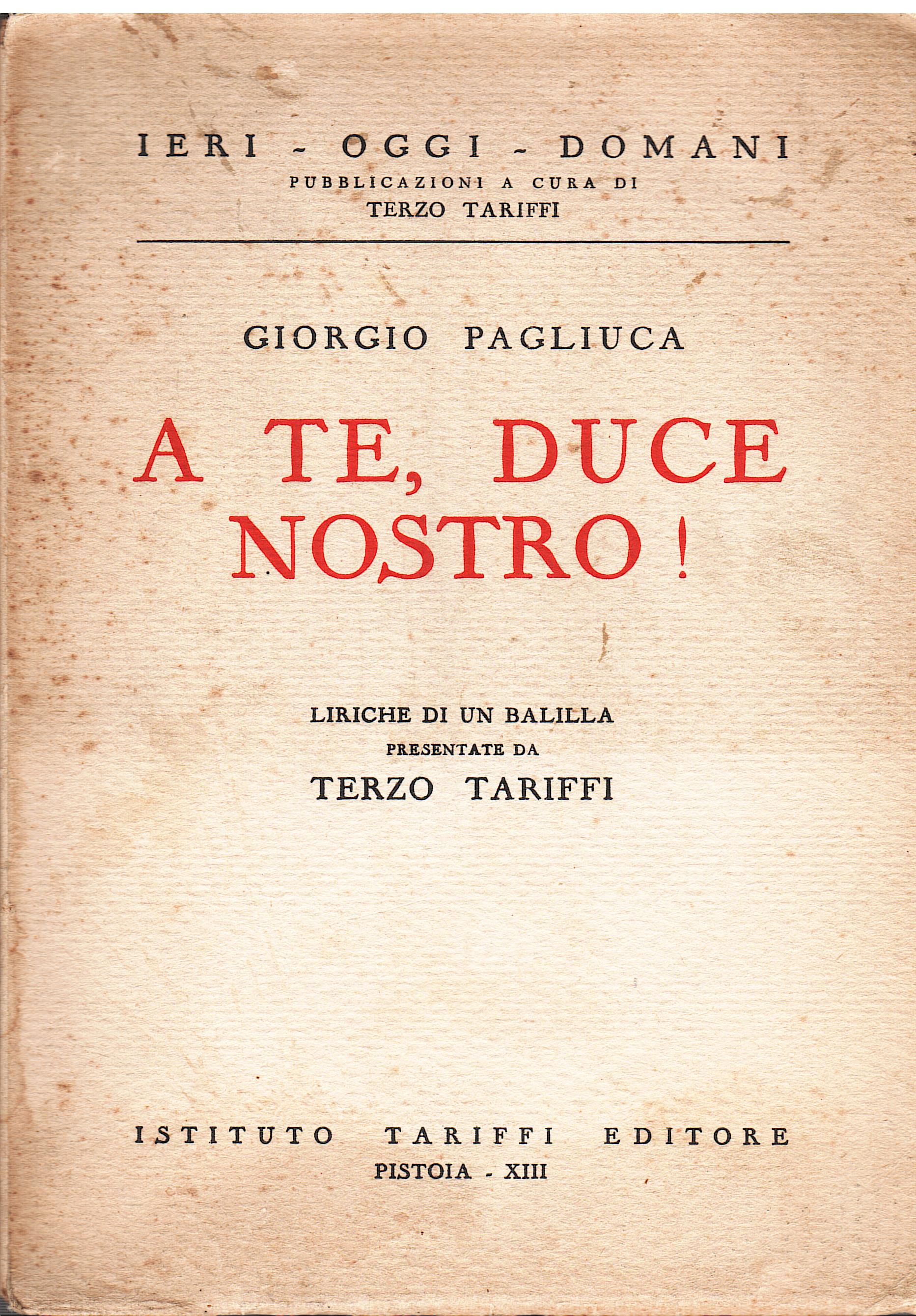 A te, Duce nostro !