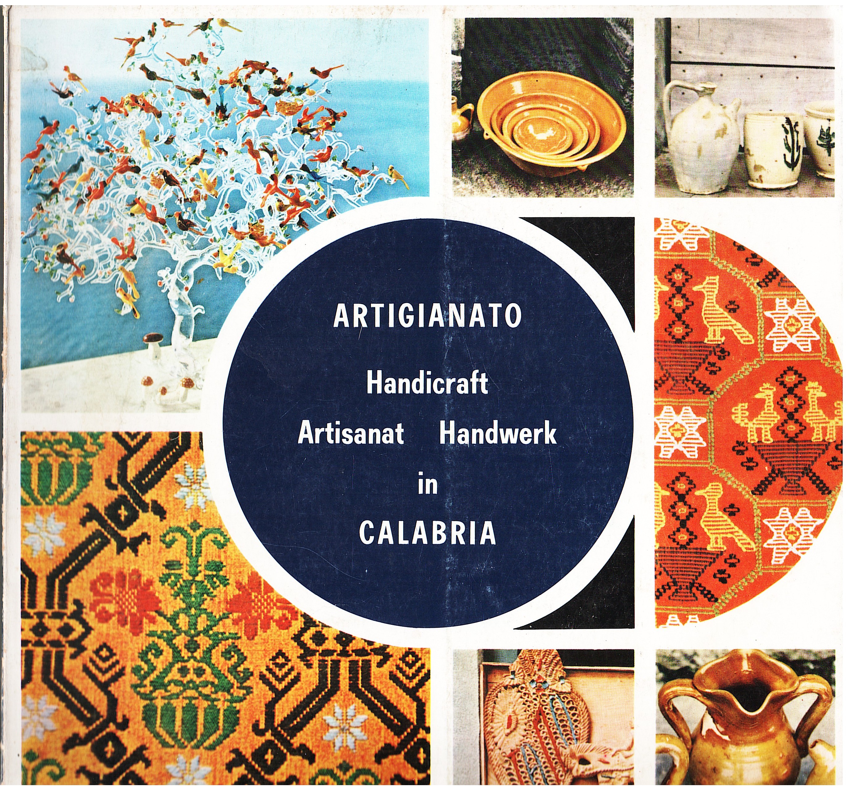 Artigianato, Handicraft, Artisanat, Handwerk in Calabria