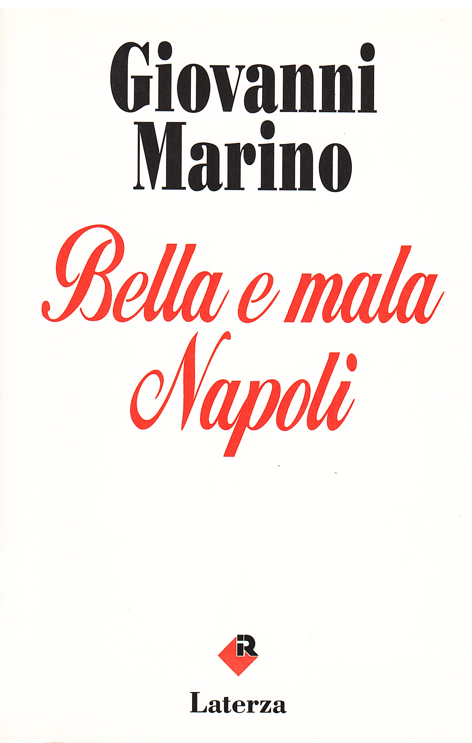 Bella e mala Napoli