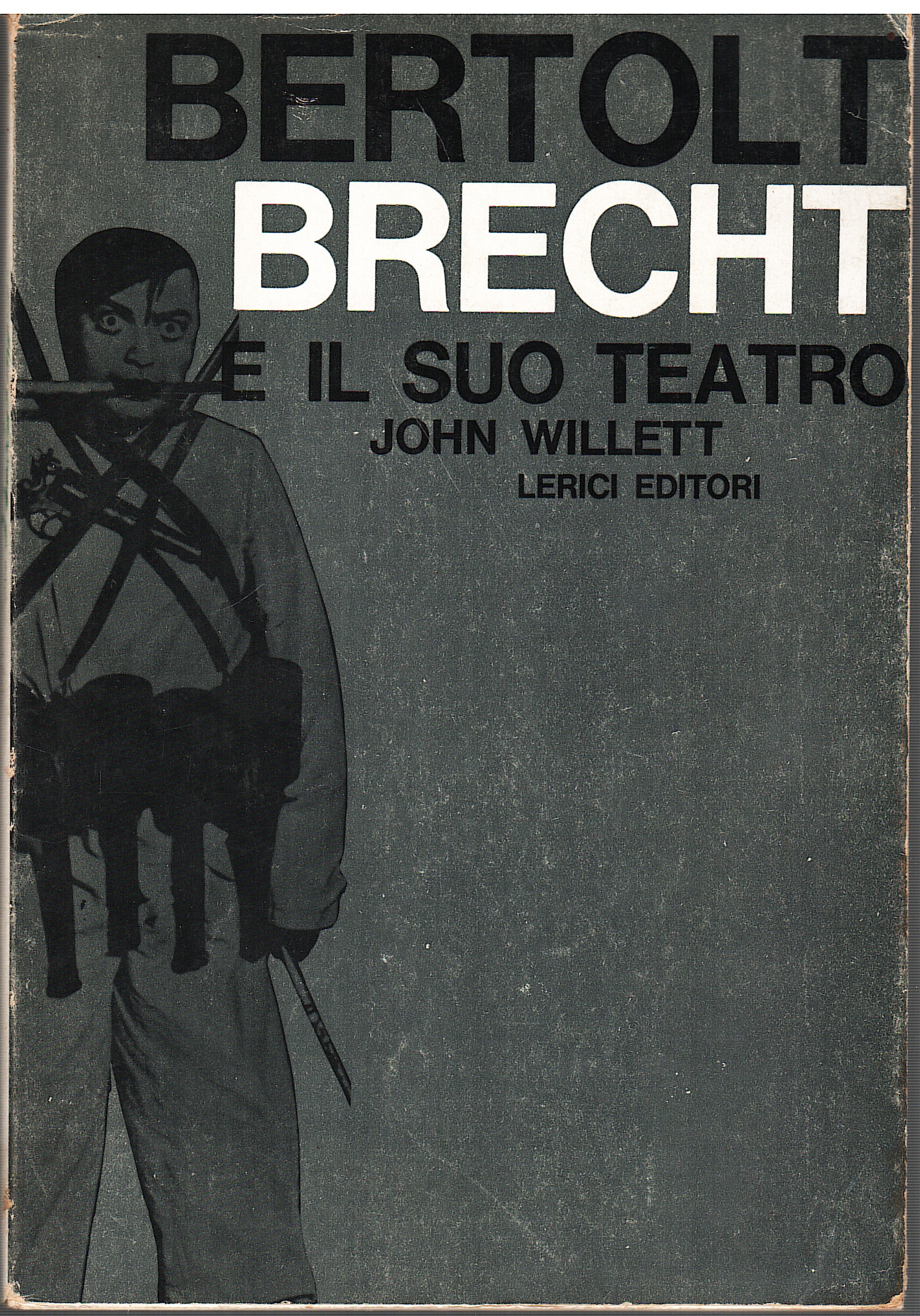 Bertolt Brecht e il suo teatro