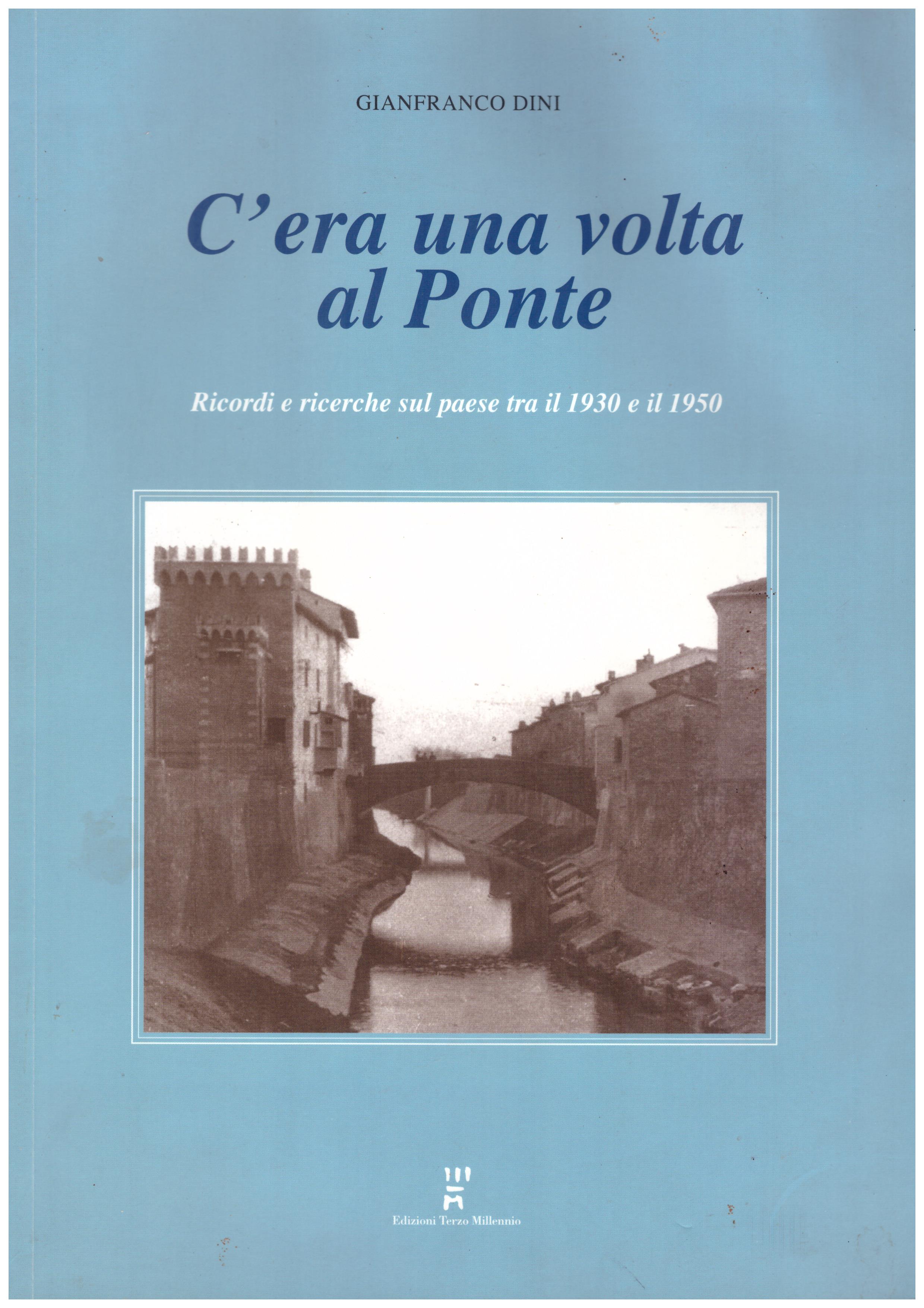 C'era una volta al Ponte