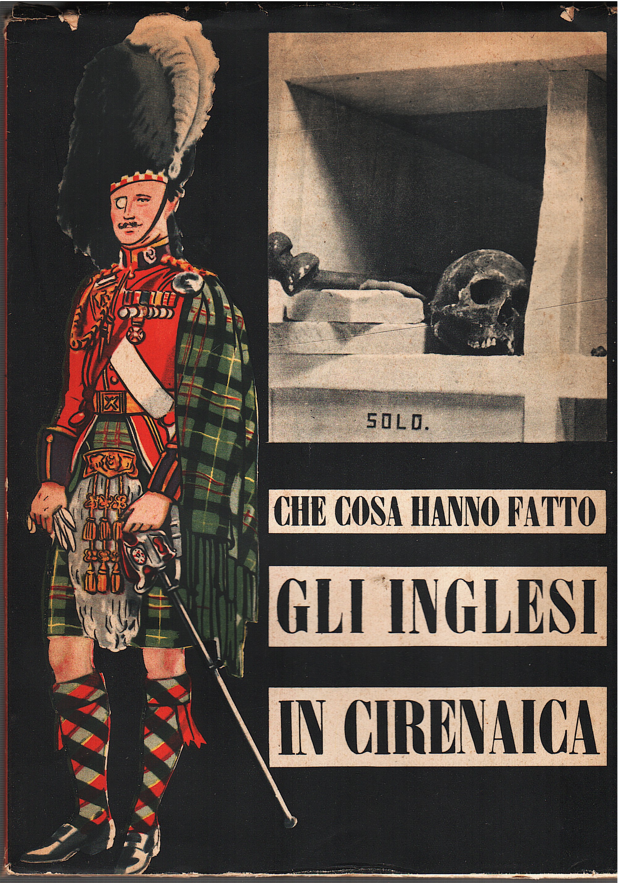 Che cosa hanno fatto gli Inglesi in Cirenaica