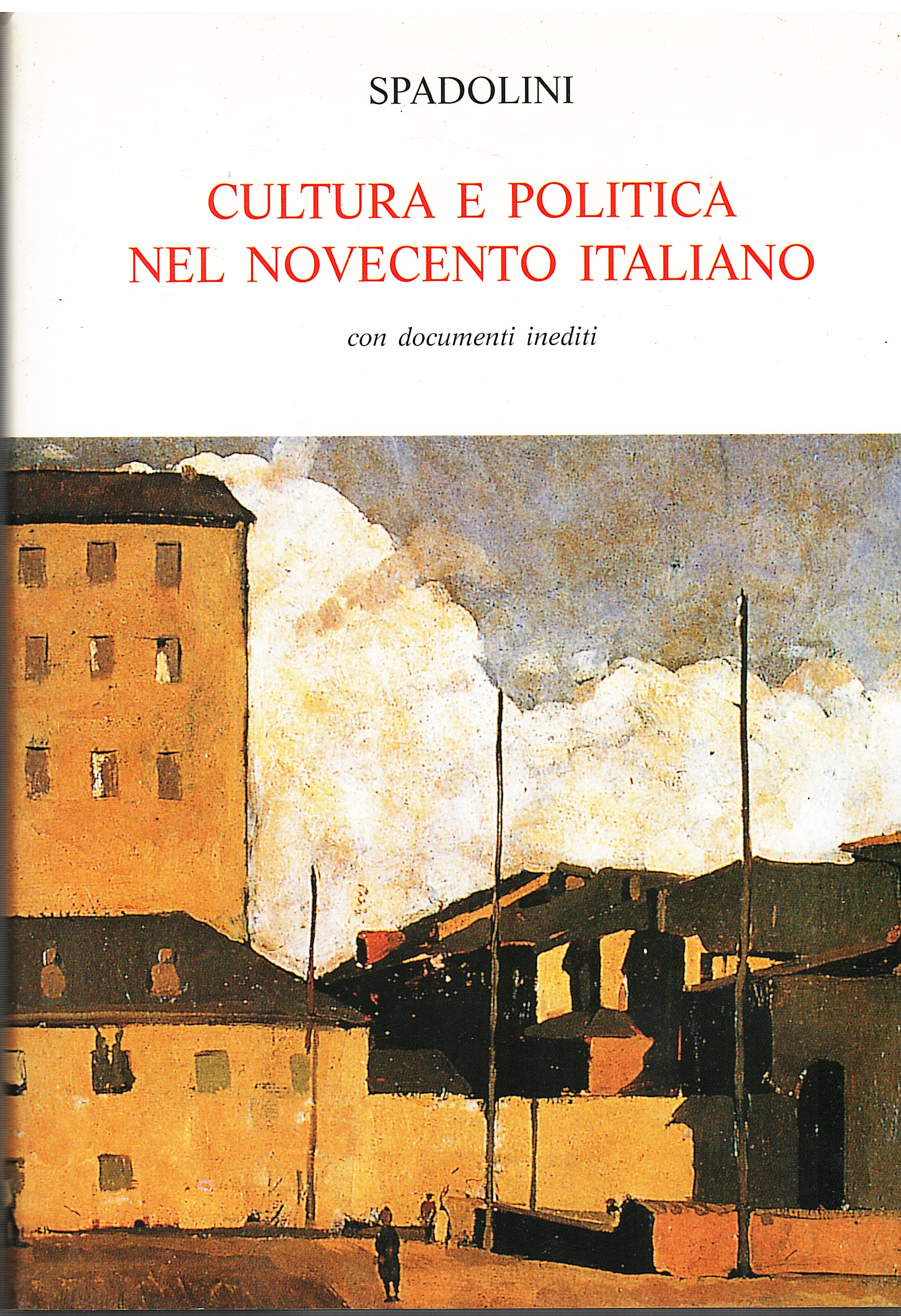Cultura e politica nel novecento italiano