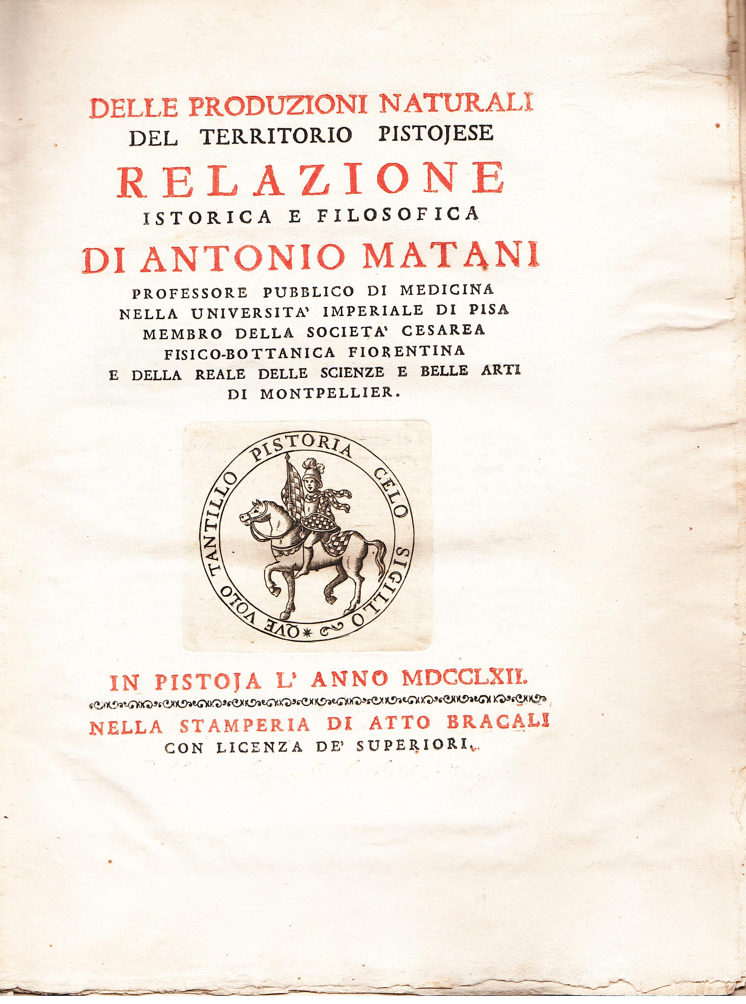 Delle produzioni naturali del territorio pistojese, relazione istorico filosofica