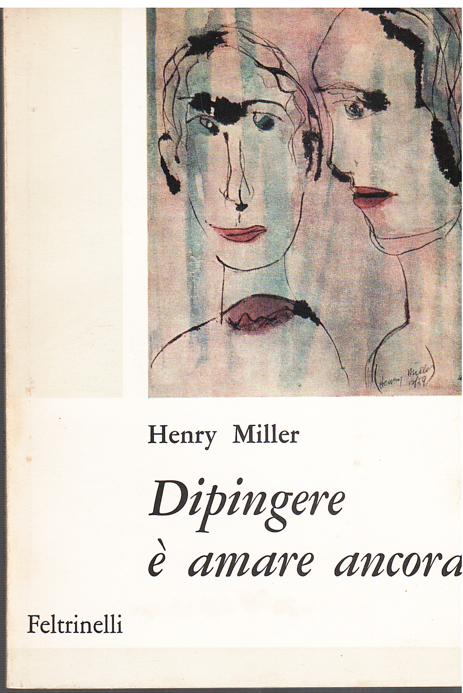 Dipingere è amare ancora