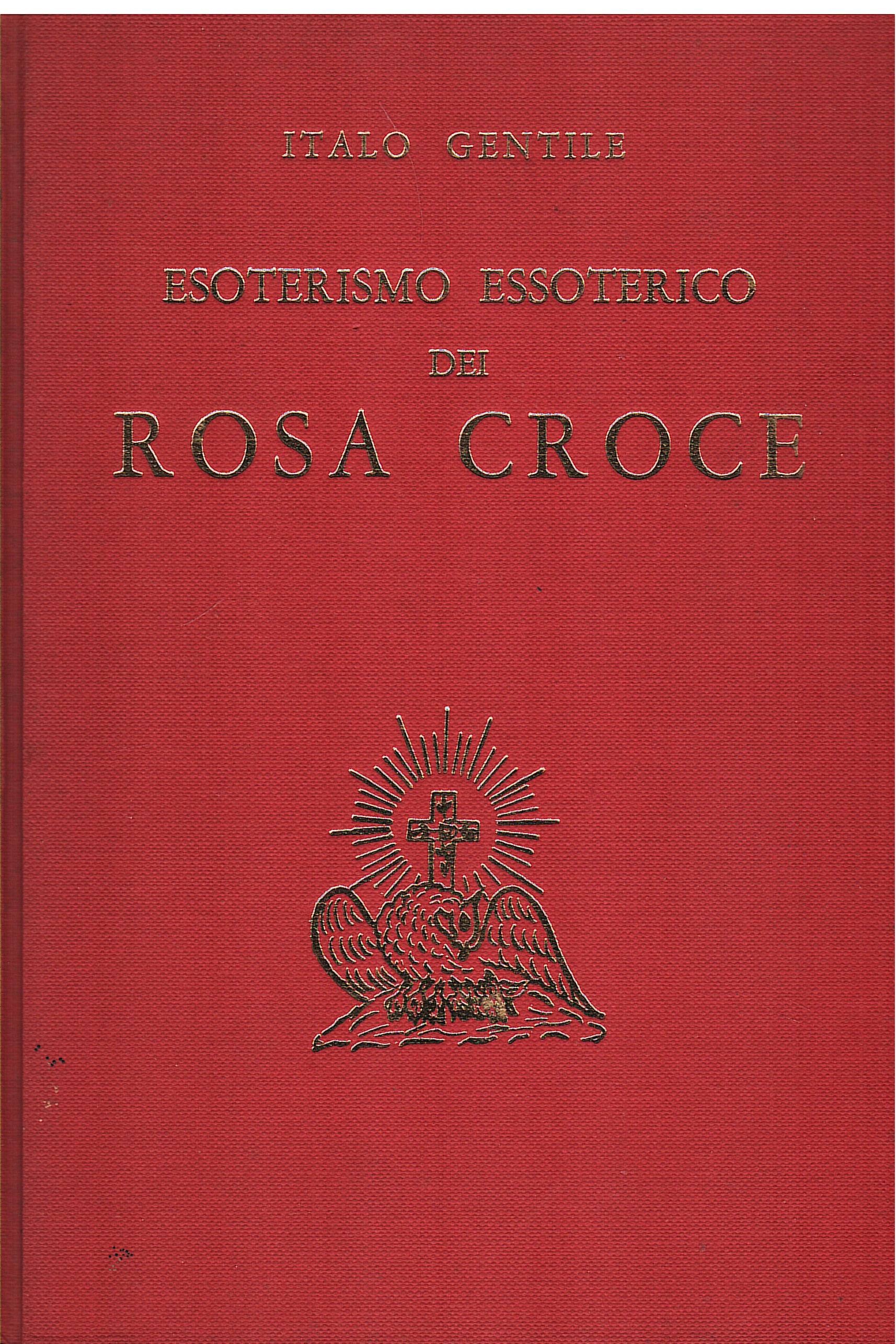 Esoterismo essoterico dei Rosa Croce