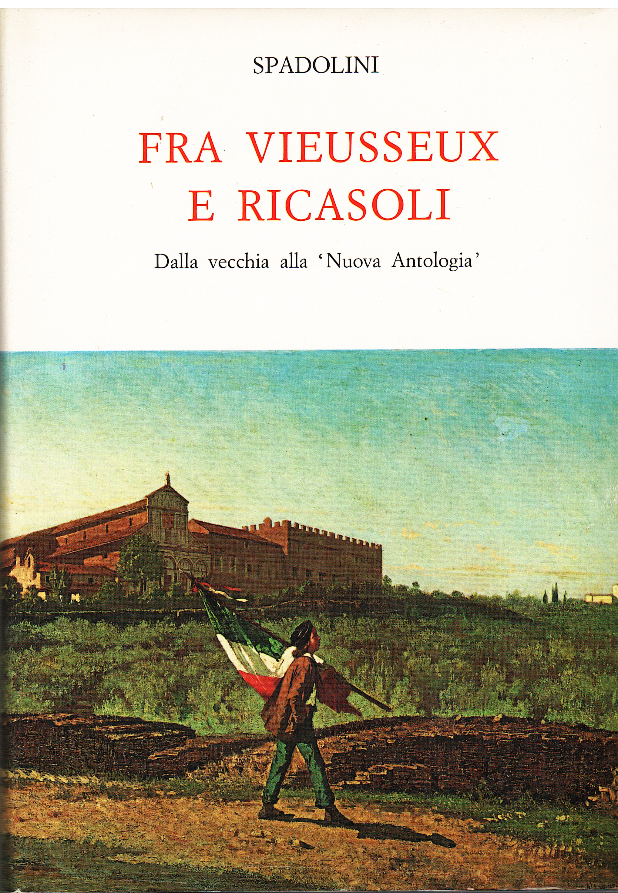 Fra Vieusseux e Ricasoli