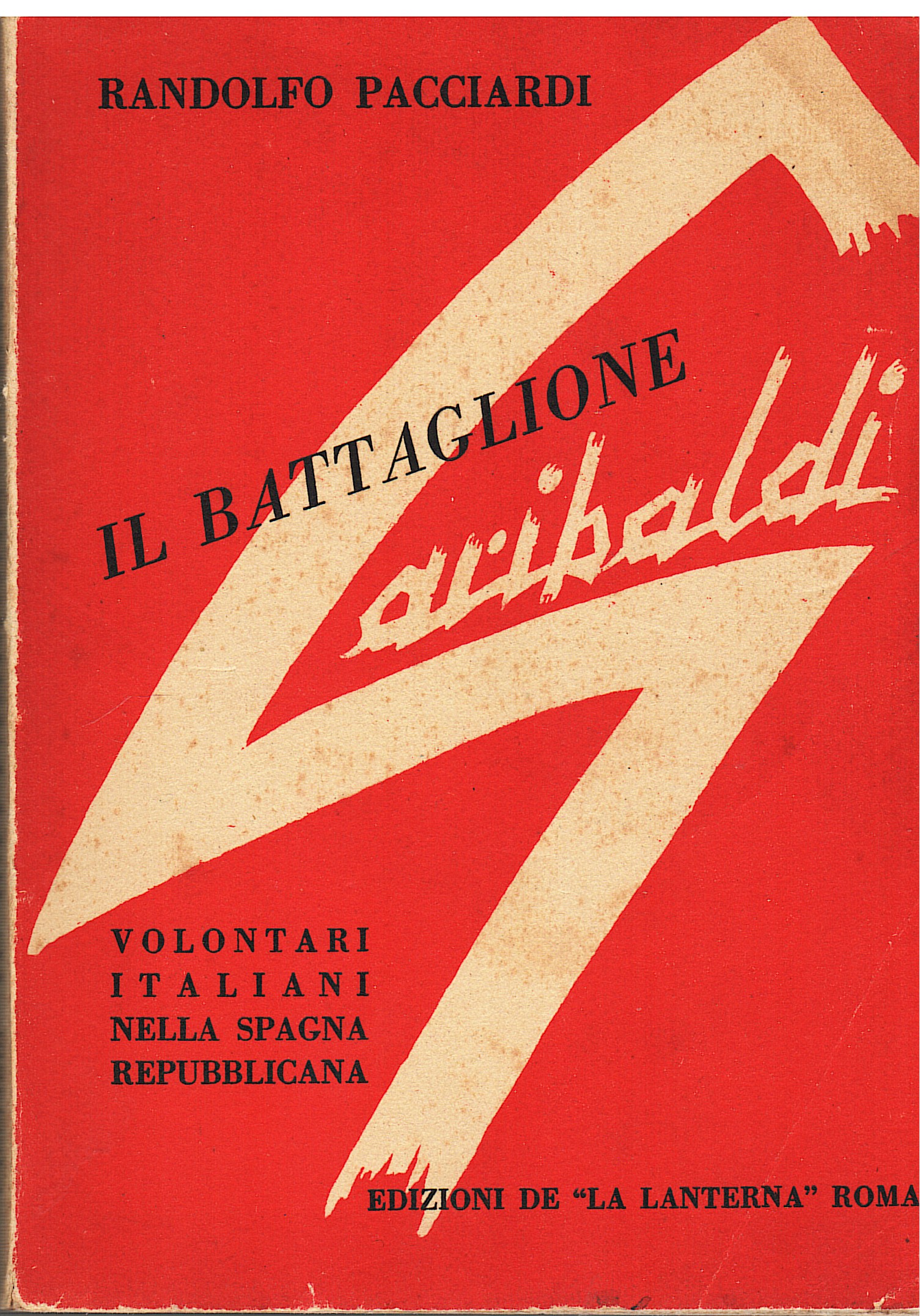 Il Battaglione Garibaldi