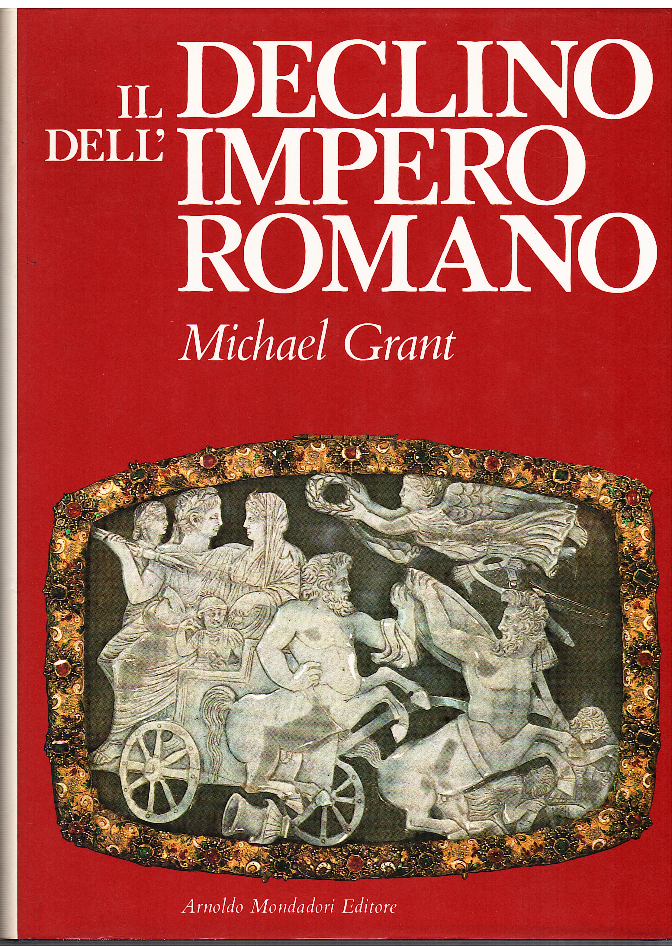 Il declino dell'Impero Romano