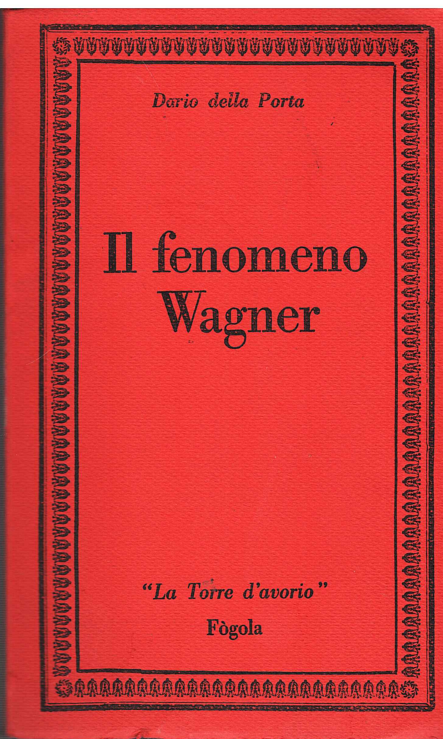 Il fenomeno Wagner