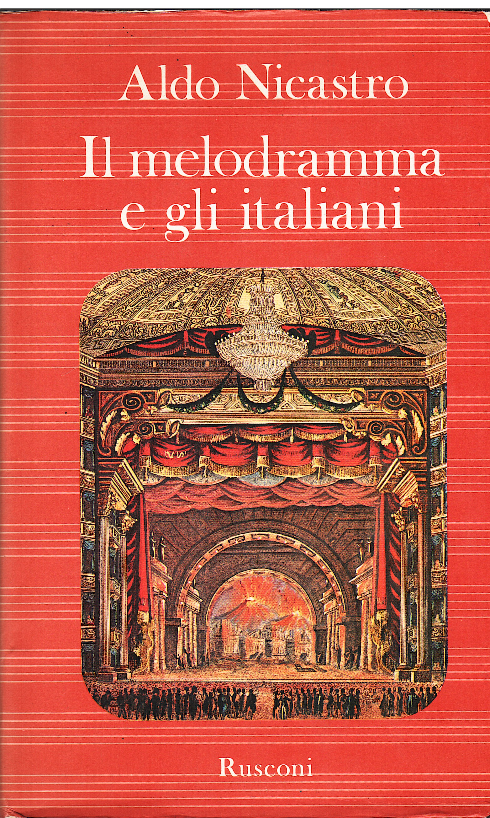 Il melodramma e gli italiani
