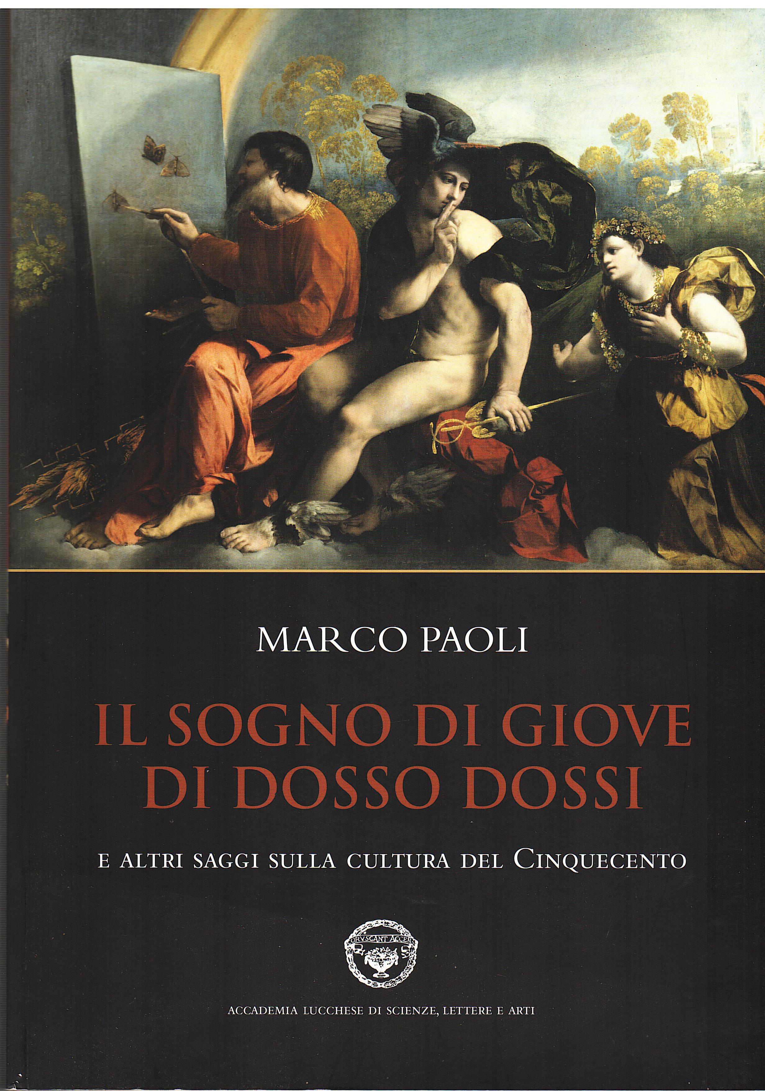 Il sogno di Giove di Dosso Dossi e altri saggi …
