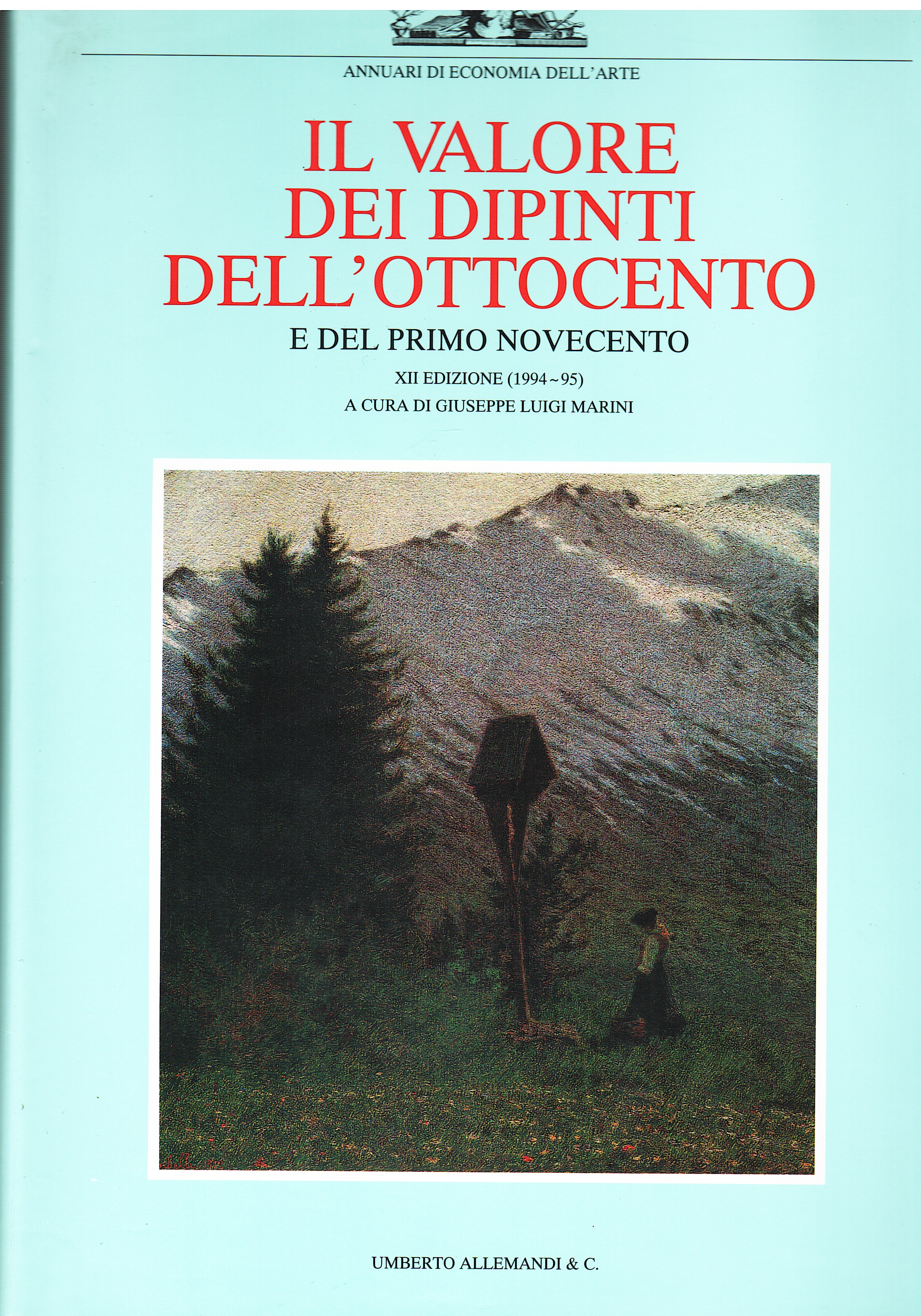 Il valore dei dipinti dell'ottocento e del primo novecento