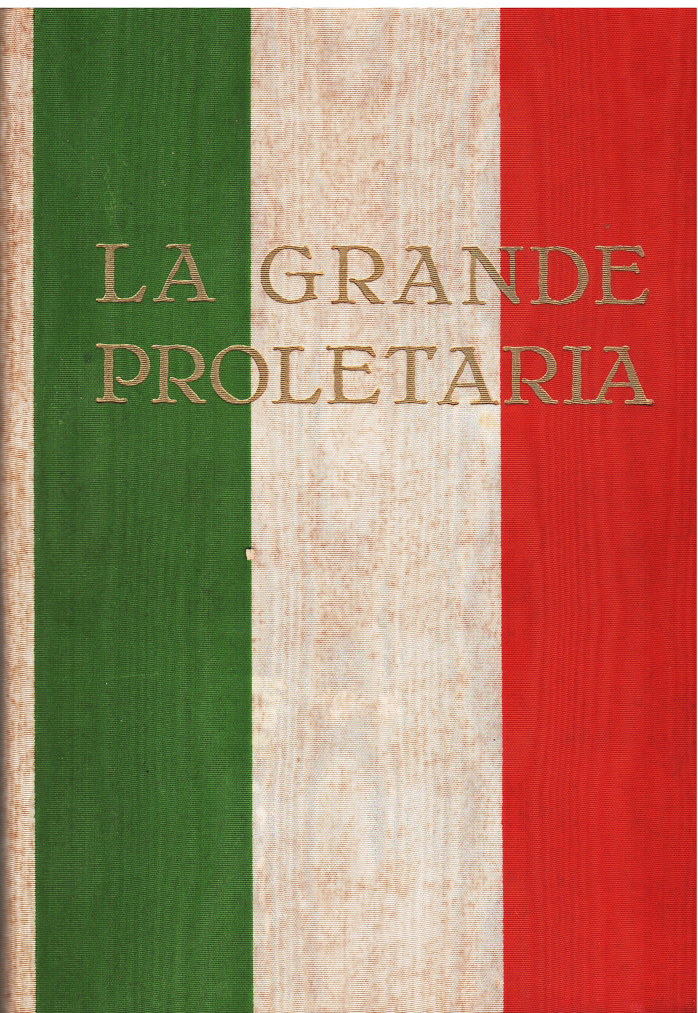 La Grande Proletaria