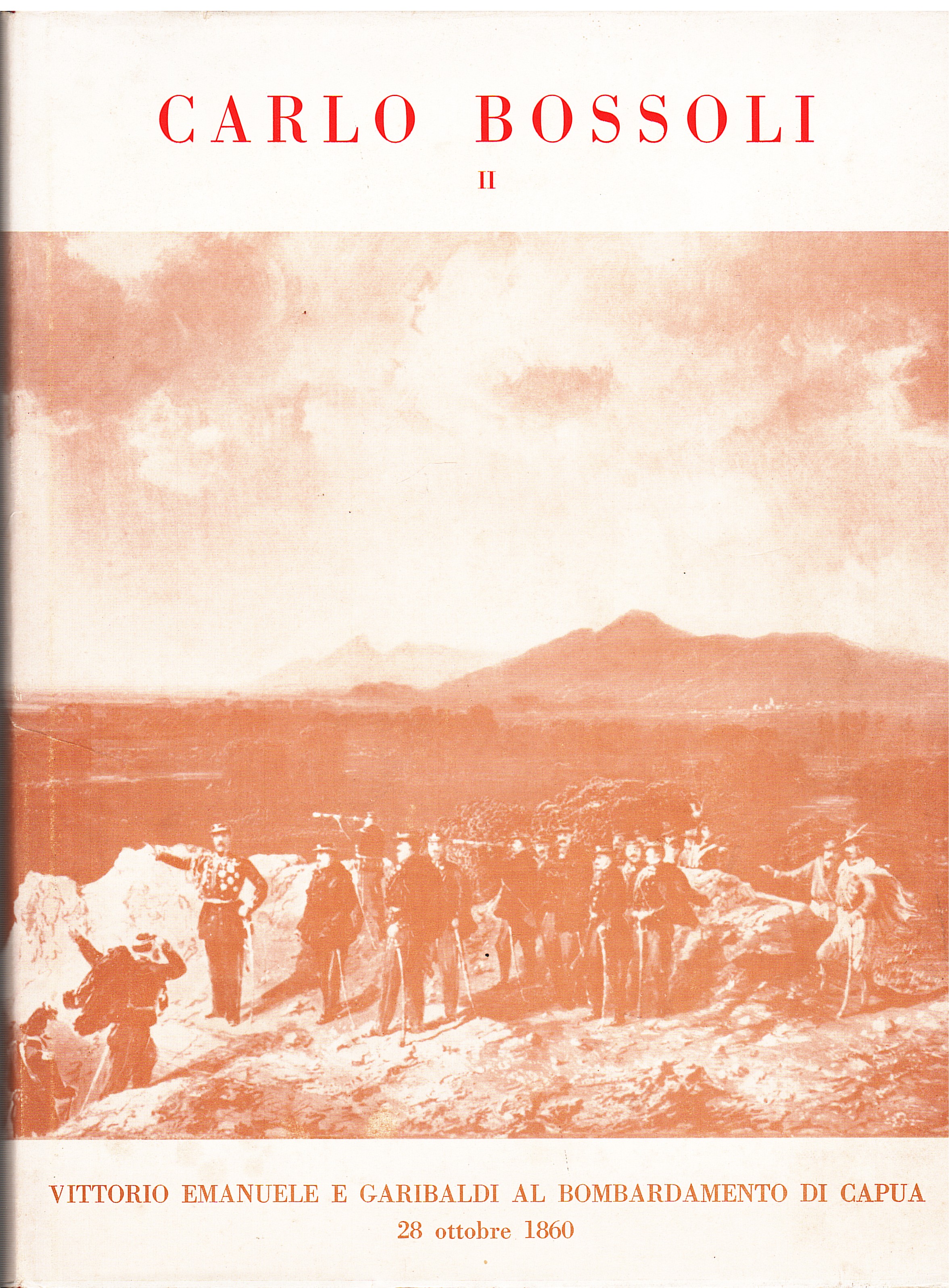 La guerra del Cinquantanove e la Guerra del Sessanta e …