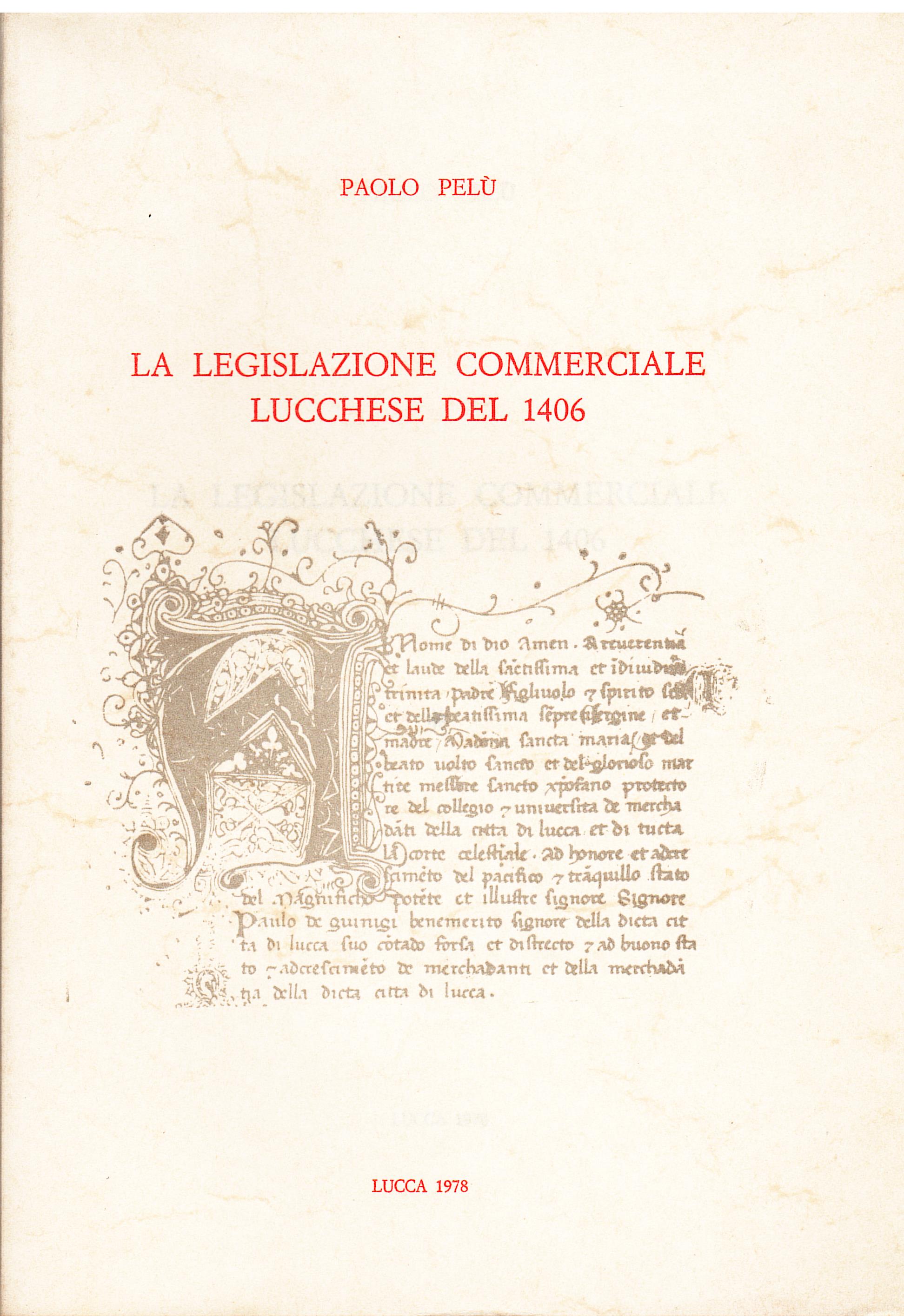 La legislazione commerciale lucchese del 1406