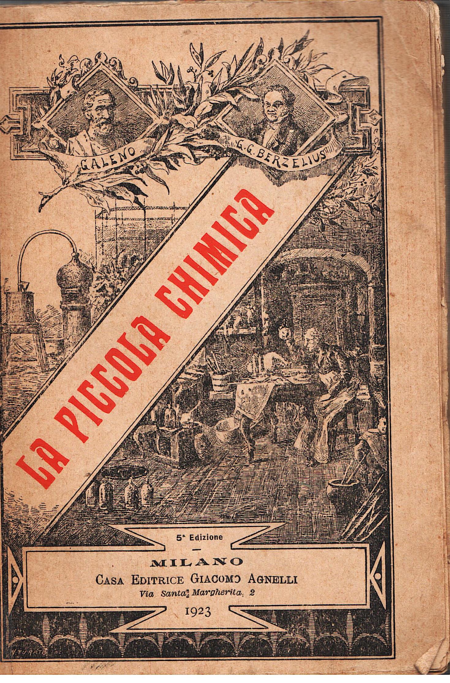 La piccola chimica nelle arti, nell'industrie, nell'igiene e nell'economia domestica …