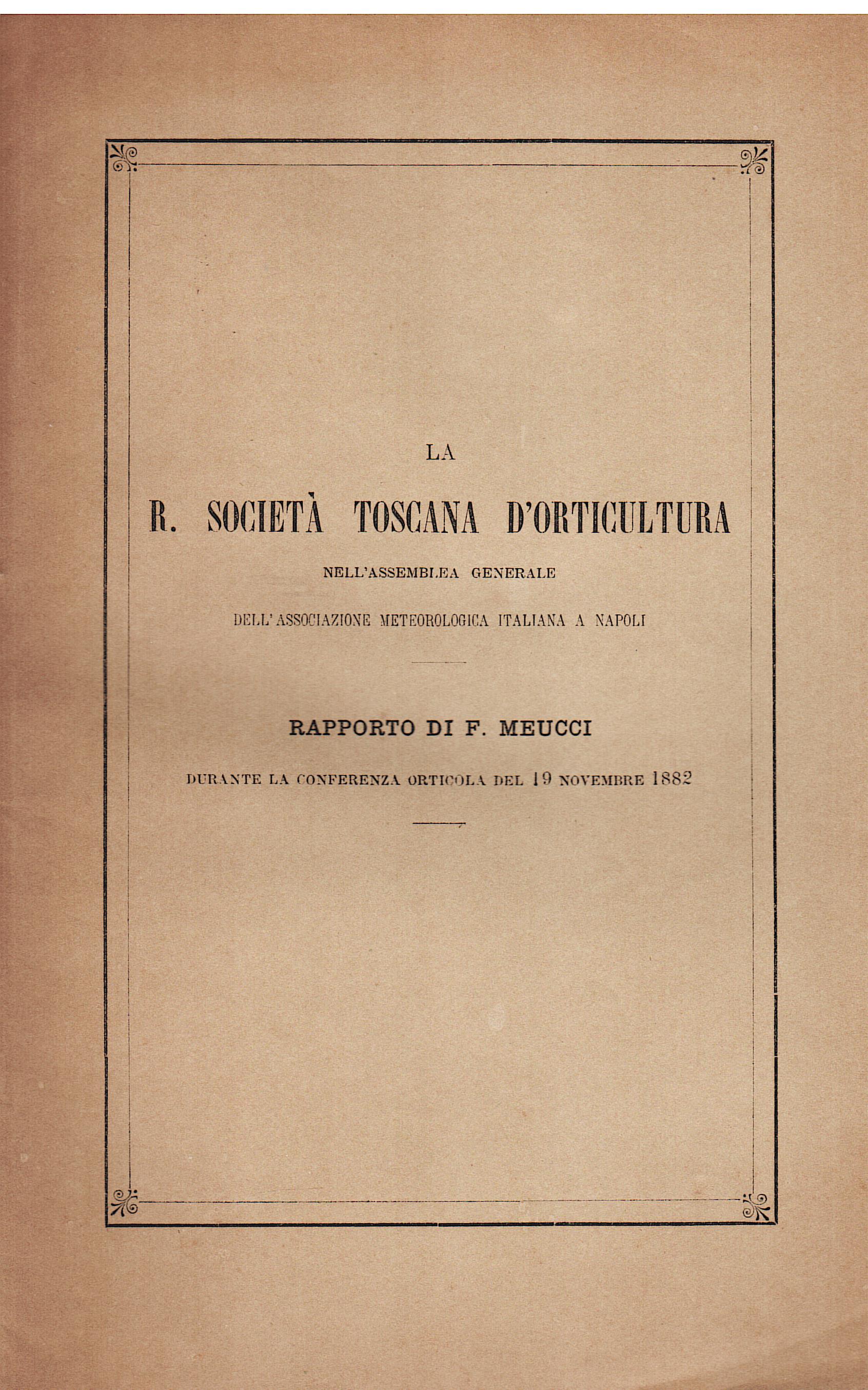 La R. Società Toscana d'Orticoltura nell'assemblea generale dell'Associazione Meteorologica Italiana …