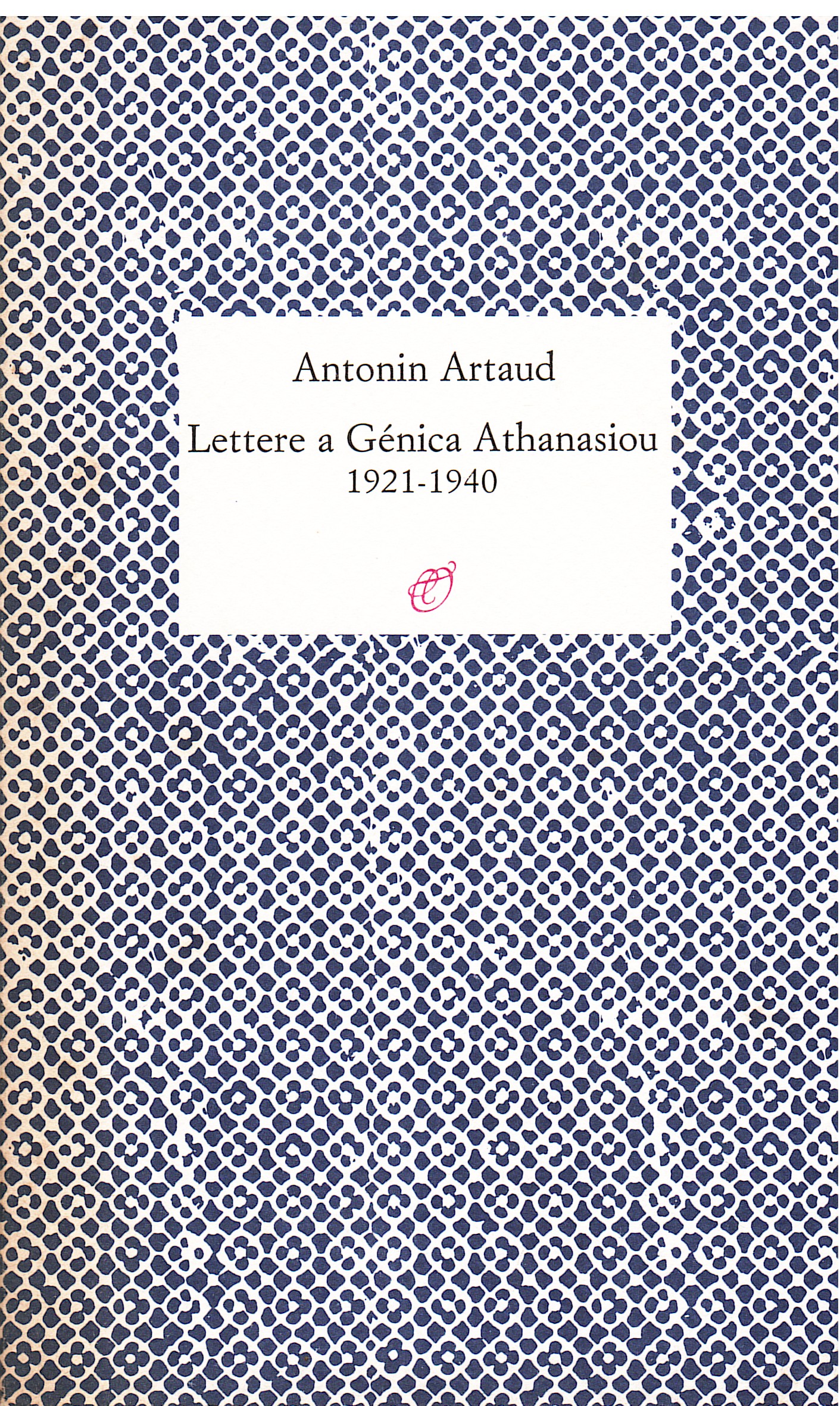 Lettere a Génica Athanasiou 1921-1940