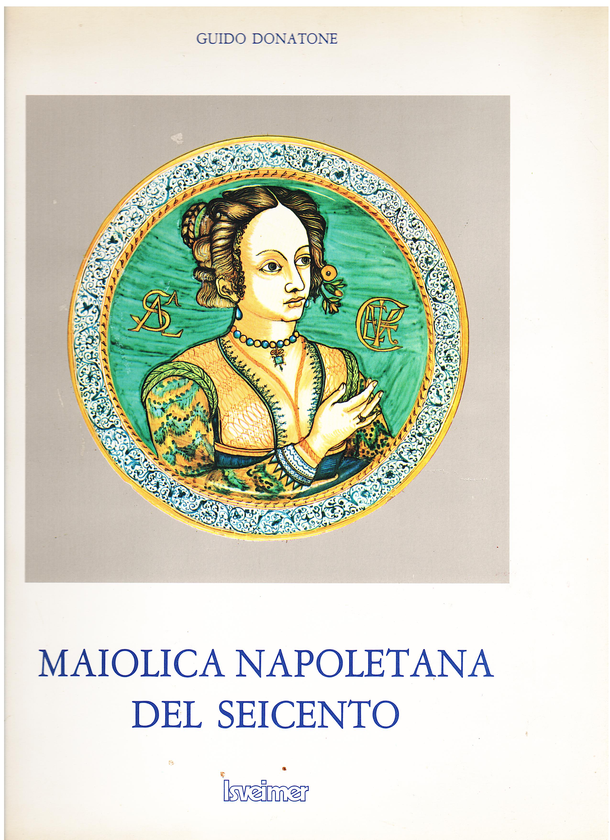 Maiolica napoletana del seicento