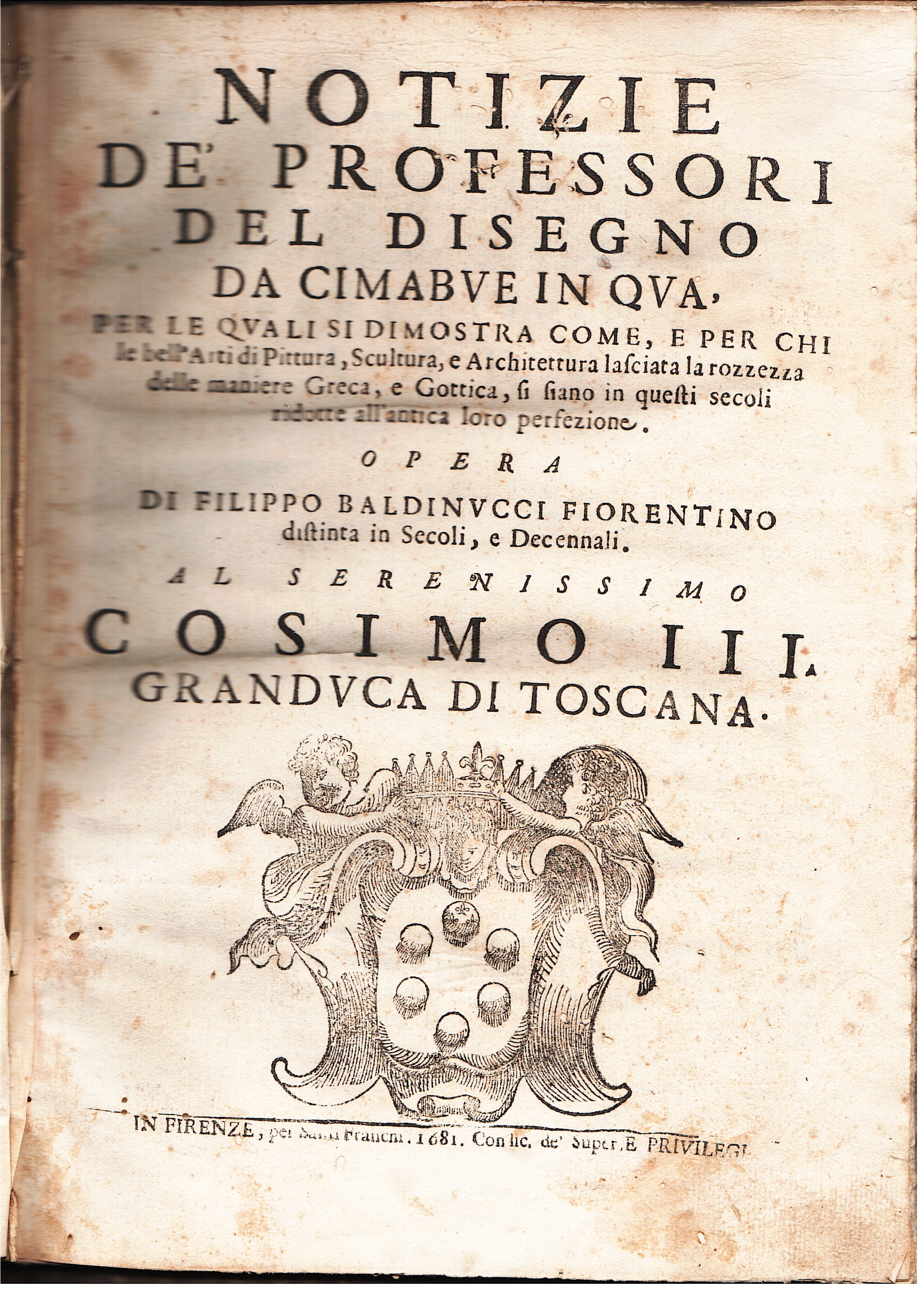 Notizie de' Professori del Disegno da Cimabue in quà, per …