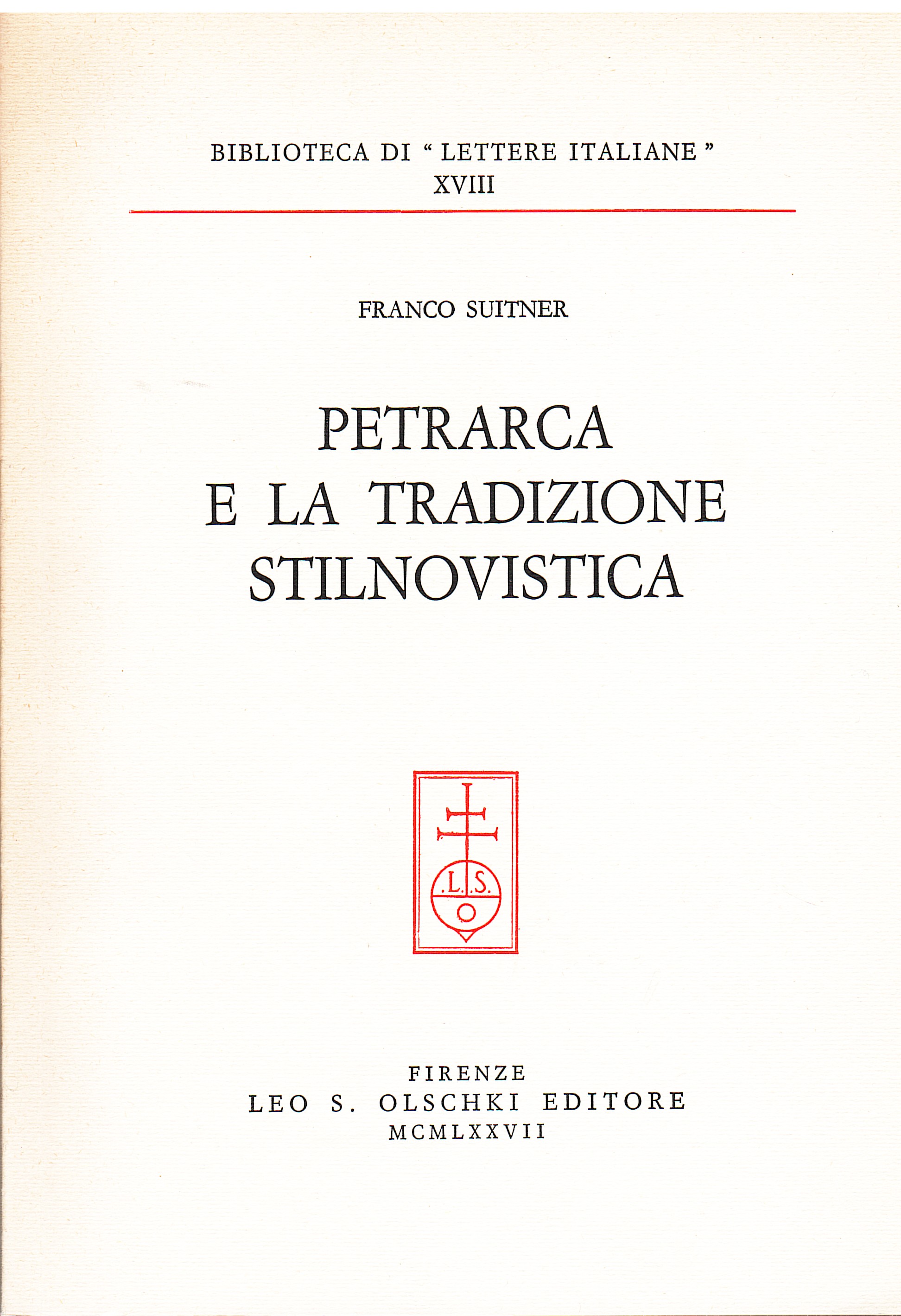 Petrarca e la tradizione stilnovistica