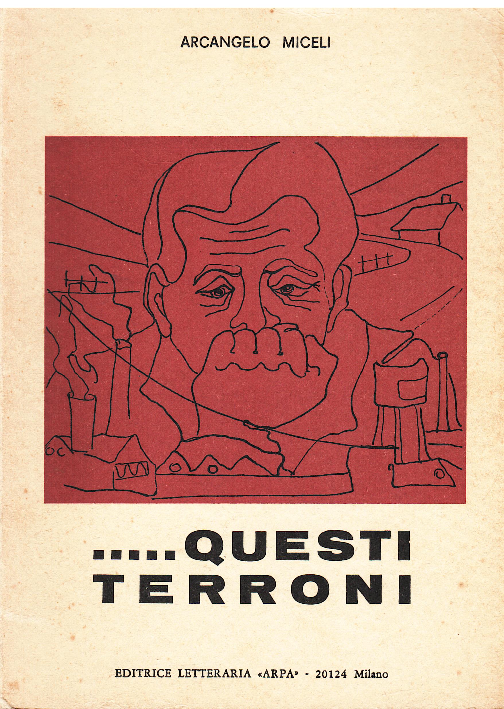 .Questi terroni !