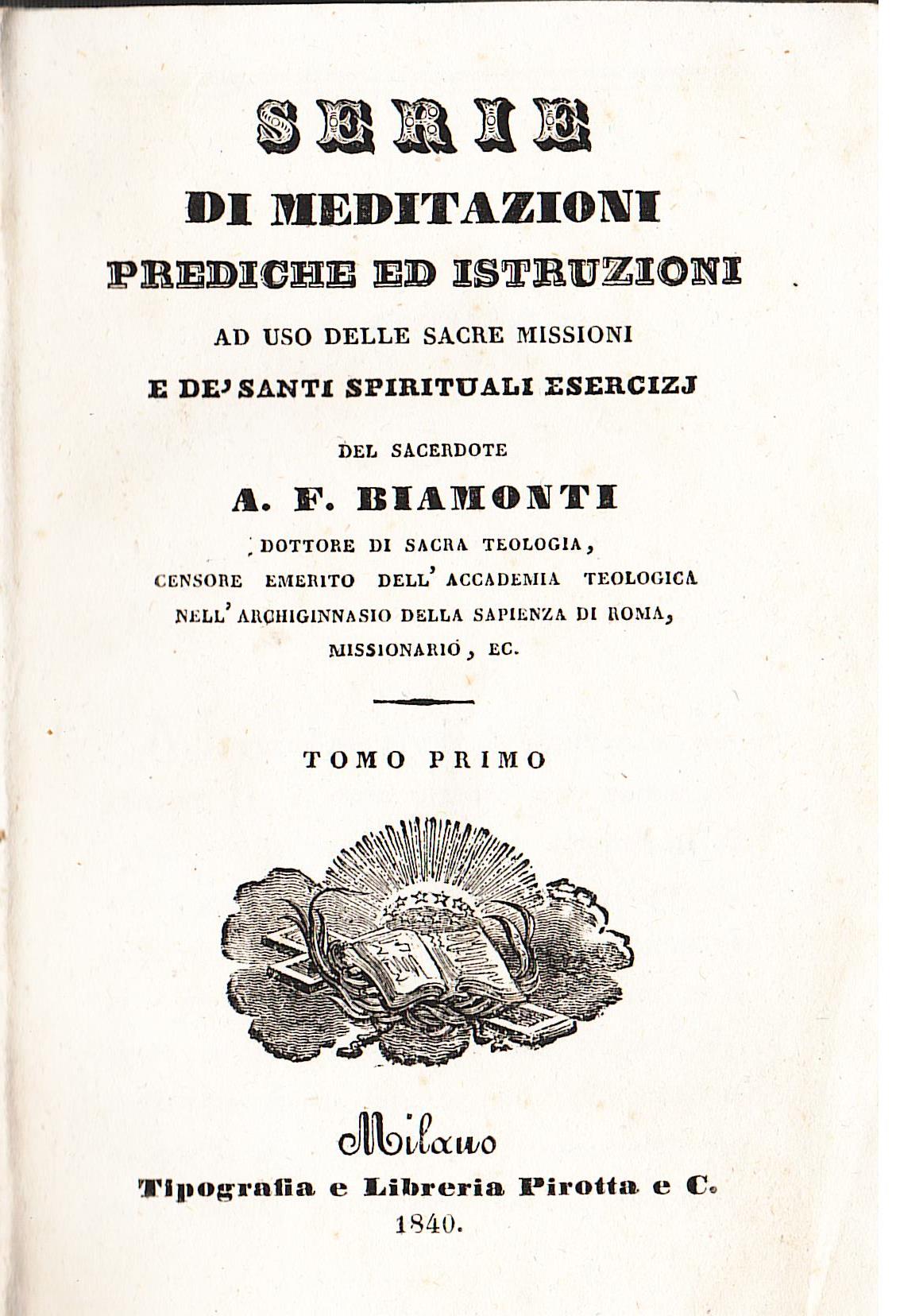 Serie di meditazioni, prediche ed istruzioni ad uso delle Sacre …