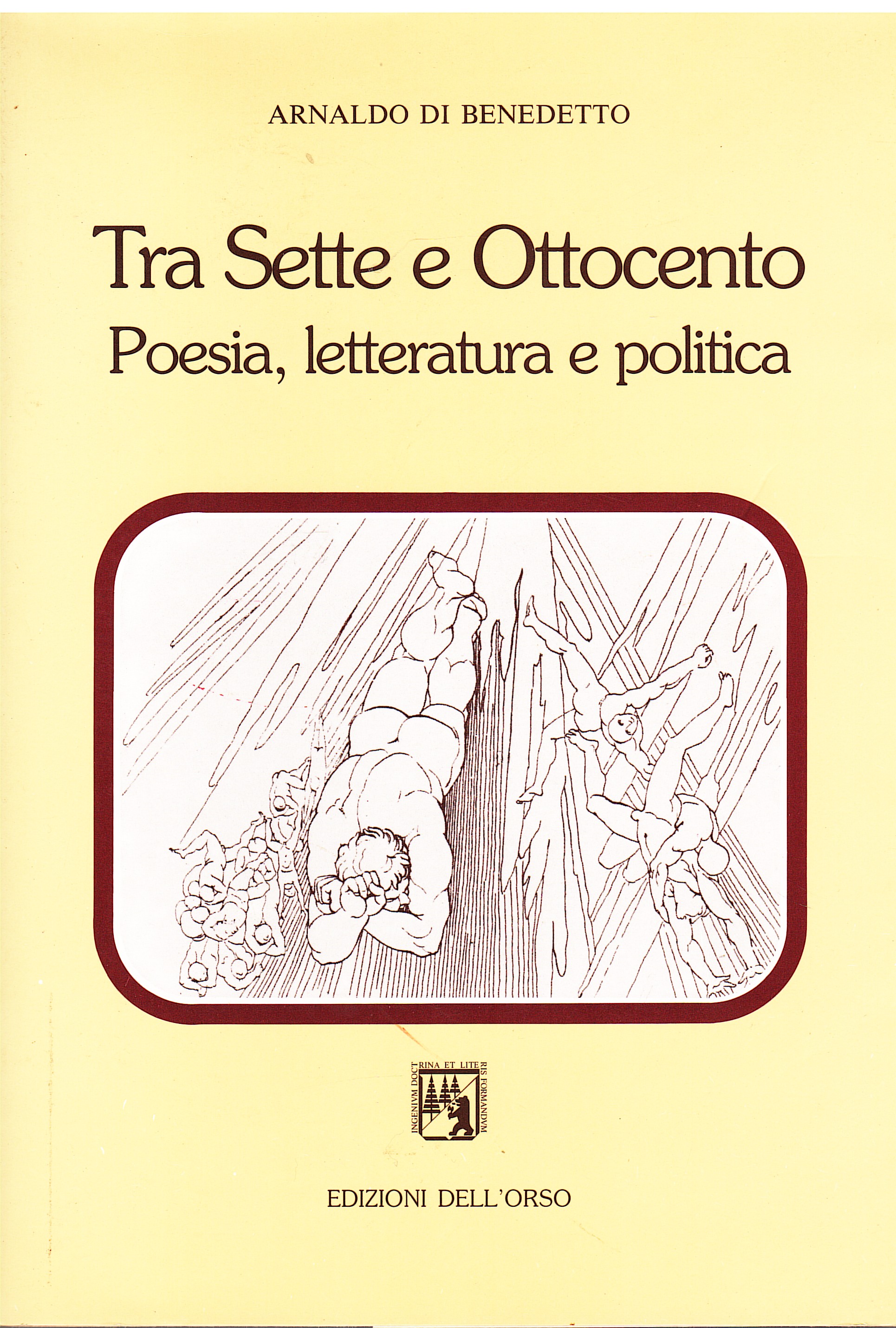 Tra Sette e Ottocento. Poesia, letteratura e politica