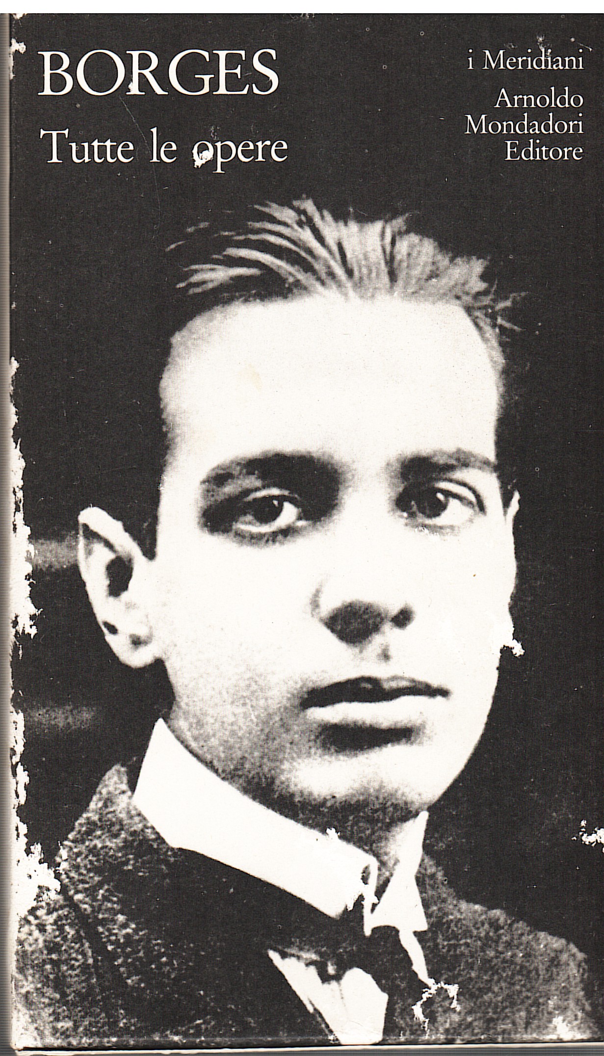 Tutte le Opere. Volume primo