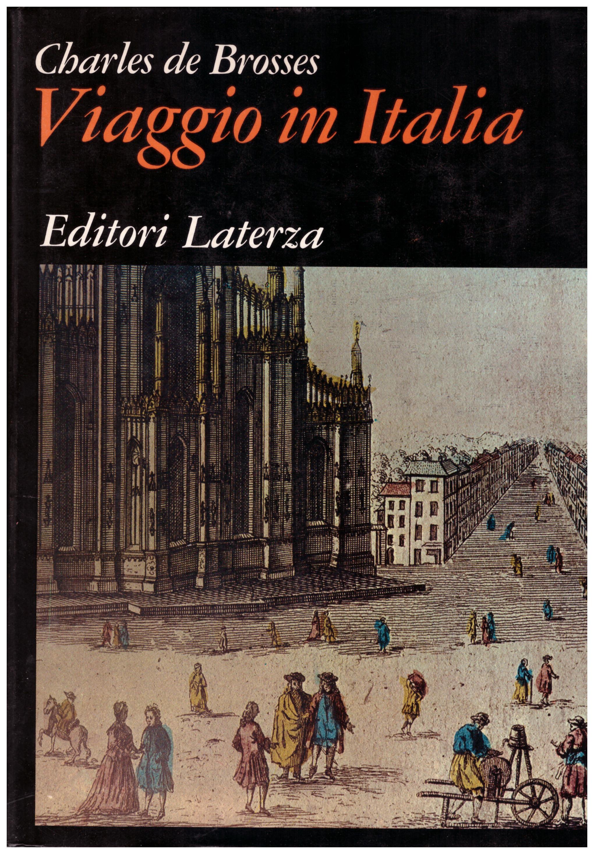 Viaggio in Italia. Lettere familiari