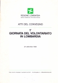 1a Giornata del Volontariato in Lombardia. Atti del Convegno