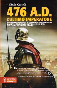 476 A.D. L'ultimo imperatore