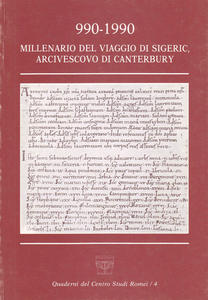 990-1990. Millenario del viaggio di Sigeric, Arcivescovo di Canterbury
