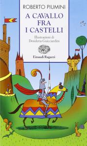 A cavallo fra i castelli