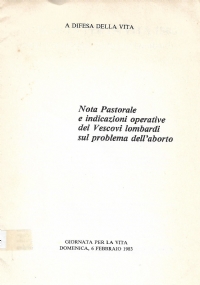 A difesa della vita. Nota Pastorale e indicazioni operative dei …