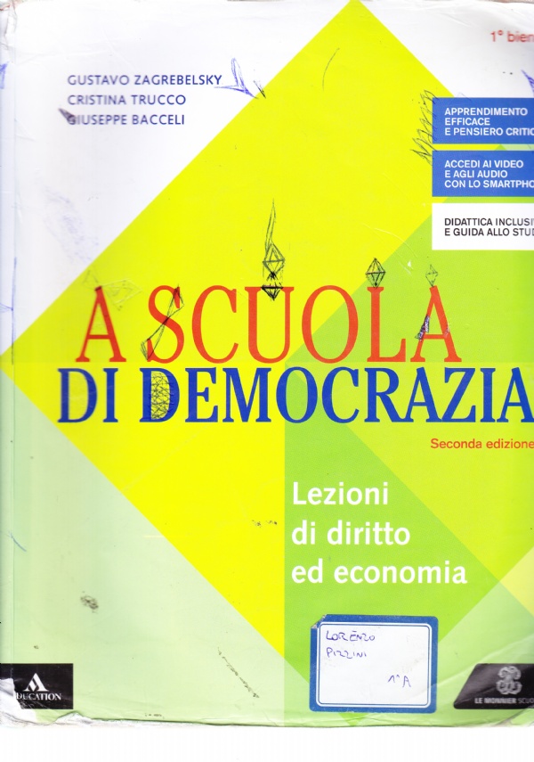 A SCUOLA DI DEMOCRAZIA. SECONDA EDIZIONE. LEZIONI DI DIRITTO ED …