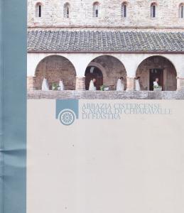 Abbazia Cistercense S. Maria di Chiaravalle di Fiastra