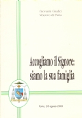 Accogliamo il Signore: siamo la sua famiglia