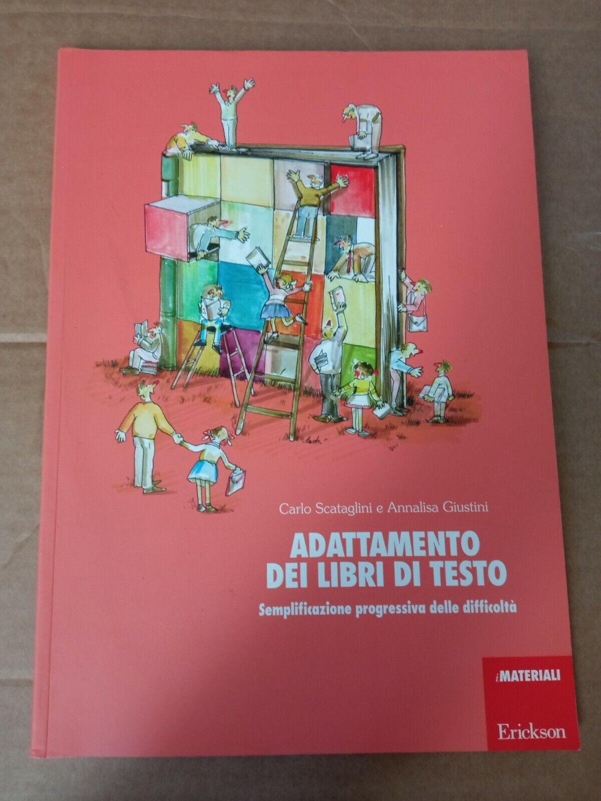 Adattamento dei libri di testo. Semplificazione progressiva delle difficoltà