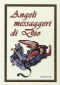 Angeli messaggeri di Dio