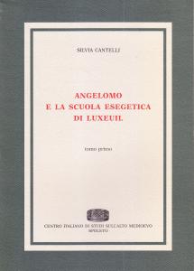 Angelomo e la scuola esegetica di Luxeuil