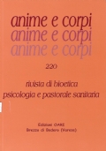 Anime e Corpi 220 aprile/giugno 2003. Rivista di bioetica, psicologia …