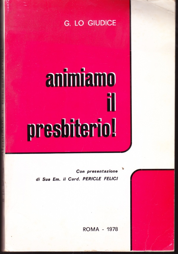 Animiamo il presbiterio!